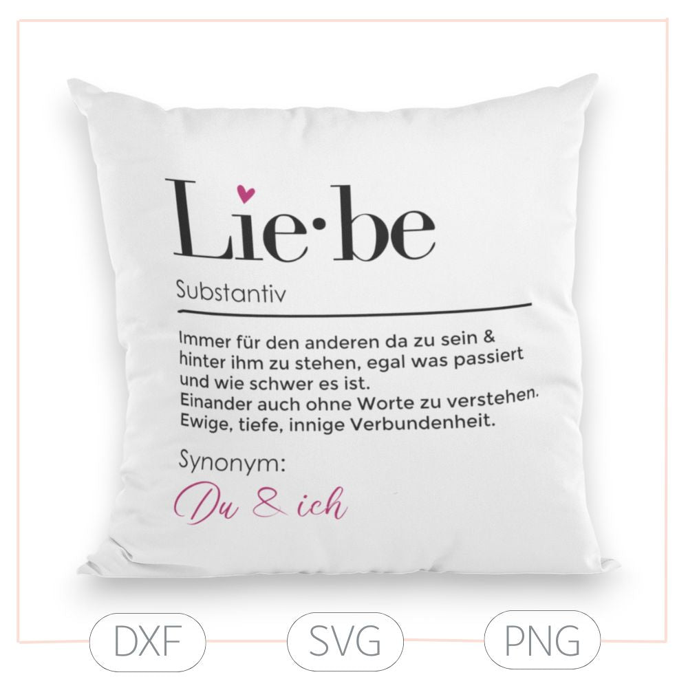 Plotterdatei „Liebe“ – Definition & personalisierbarer Schriftzug (SVG/DXF/PNG)