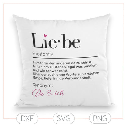 Plotterdatei „Liebe“ – Definition & personalisierbarer Schriftzug (SVG/DXF/PNG)