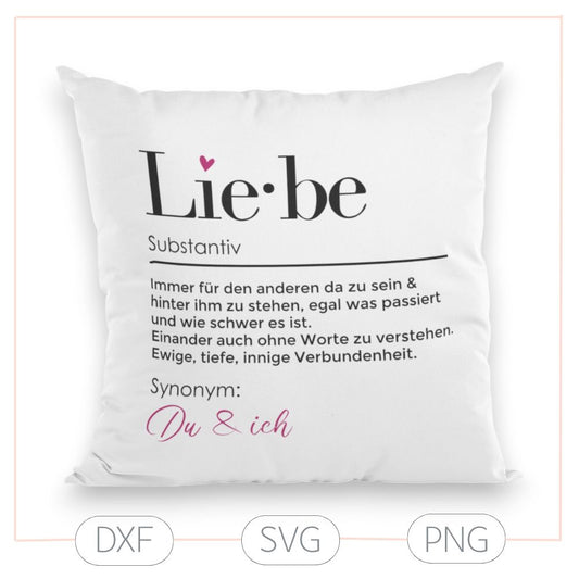 Plotterdatei „Liebe“ – Definition & personalisierbarer Schriftzug (SVG/DXF/PNG)