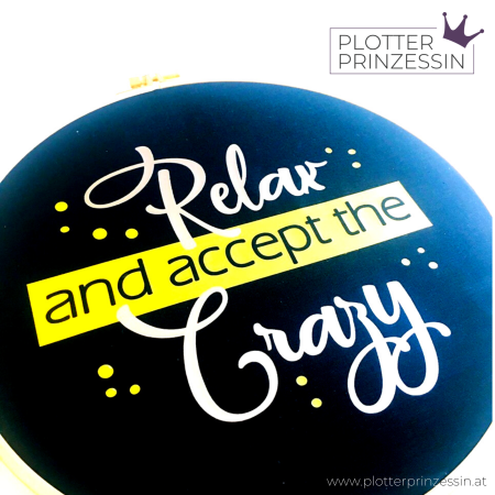 Freebie "Relax and accept the Crazy"